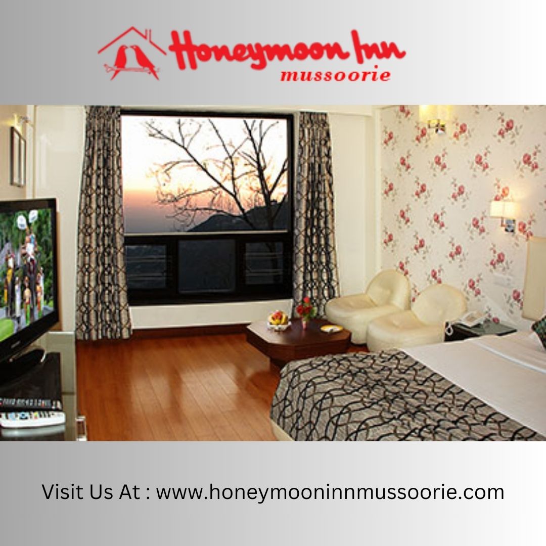 Discover Comfort And Romance At Honeymoon Inn Mussoorie Hotels